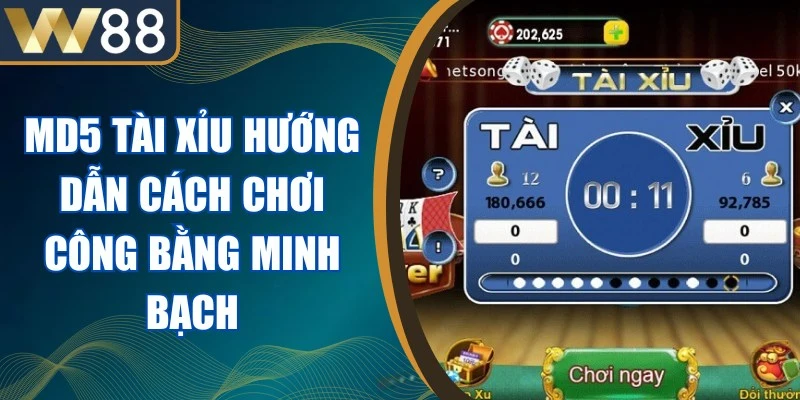 MD5 Tài Xỉu